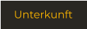 Unterkunft