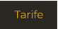 Tarife