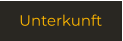 Unterkunft