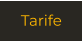 Tarife